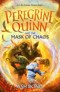 Peregrine Quinn and the Mask of Chaos (Signed & Personalised) PRE-ORDER