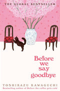 Before We Say Goodbye (Book #4 in Coffee Series)