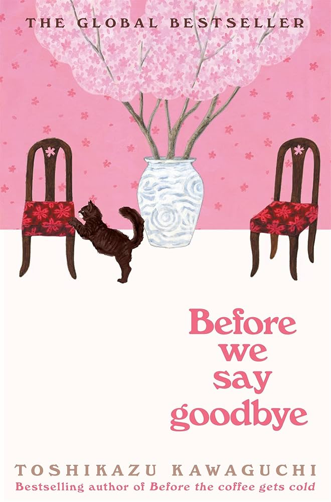 Before We Say Goodbye (Book #4 in Coffee Series)
