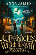 The Chronicles of Wetherwhy: The Age of Enchantment