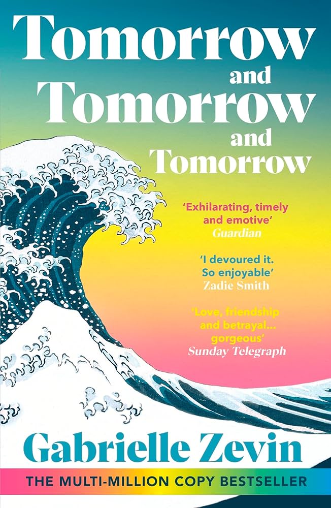 Tomorrow and Tomorrow and Tomorrow