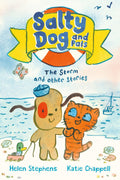 Salty Dog and Pals: The Storm and Other Stories