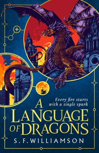 A Language of Dragons by S.F Williamson