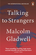 Click to enlarge Talking to Strangers : What We Should Know about the People We Don't Know by Malcolm Gladwell